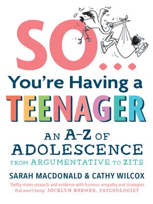 cover image of So ... You're Having a Teenager